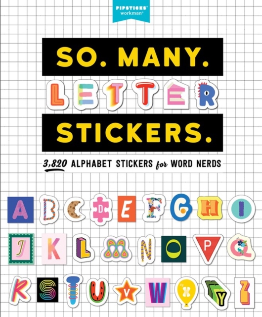 Couverture de SO. MANY. LETTER STICKERS.: 3,820 ALPHABET STICKERS FOR WORD NERDS - 9781523515264