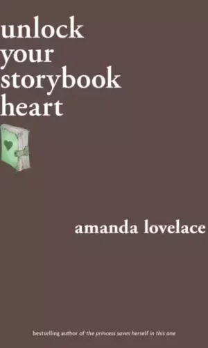 UNLOCK YOUR STORYBOOK HEART