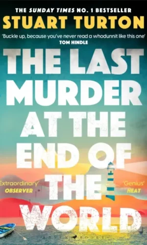 The Last Murder at the End of the World - Stuart Turton - 9781526634924