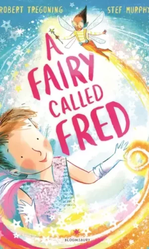 A FAIRY CALLED FRED