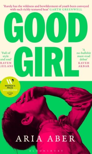Good Girl - Aria Aber - 9781526679109