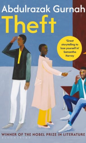 Theft by Abdulrazak Gurnah - 9781526680143