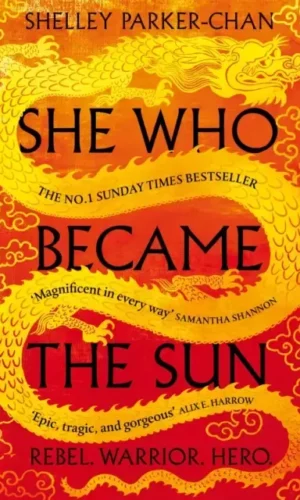 SHE WHO BECAME THE SUN