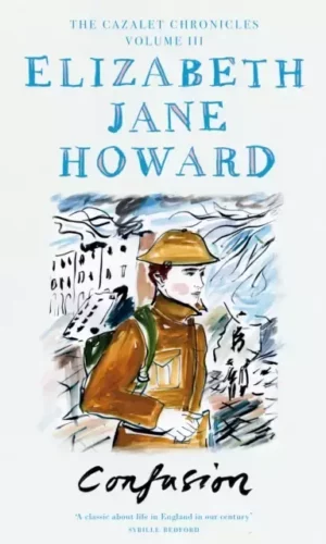 CONFUSION (Cazalet Chronicles 3)