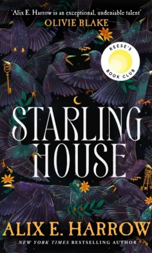 The Starling House (Hardcover) - Alix E. Harrow - 9781529061123
