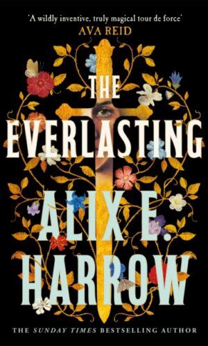 The Everlasting - Alix E. Harrow - 9781529061178