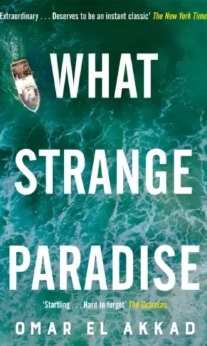 WHAT STRANGE PARADISE