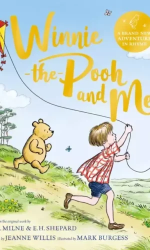 WINNIE-THE-POOD AND ME