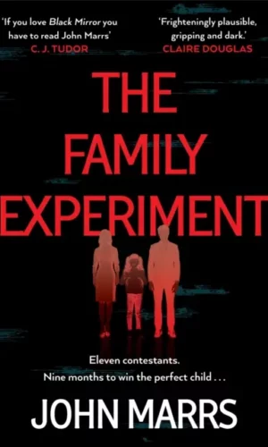 The family experiment