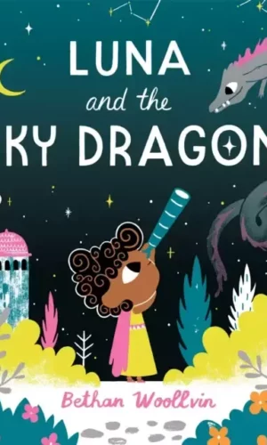 LUNA & THE SKY DRAGON