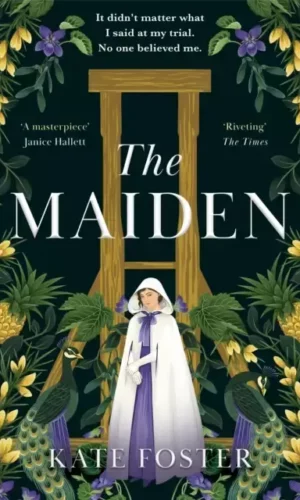 THE MAIDEN