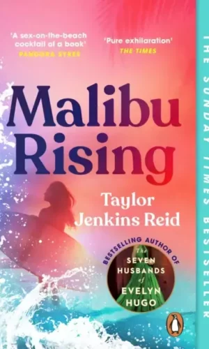 Malibu Rising - Taylor Jenkins Reid - 9781529157147