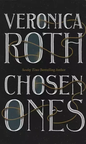 THE CHOSEN ONES