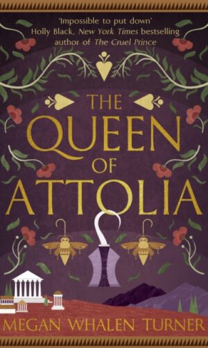 The Queen of Attolia (The Queen's Thief #2) - Megan Whalen Turner - 9781529387674