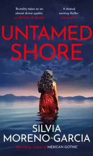 UNTAMED SHORE