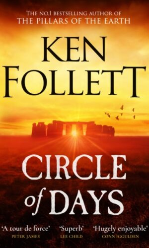 Circle of Days - Ken Follett - 9781529442380
