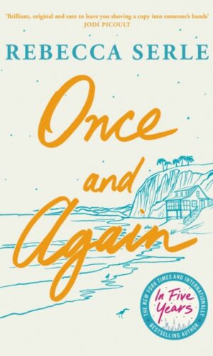 Once and Again - Rebecca Serle - 9781529450224 (hardback)