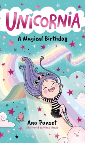 Couverture de A MAGICAL BIRTHDAY: UNICORNIA #2 - 9781529520002