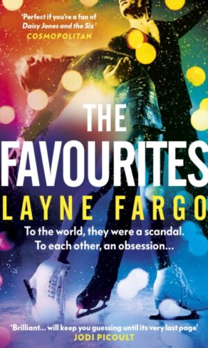 The Favourites - Layne Fargo - 9781529927337