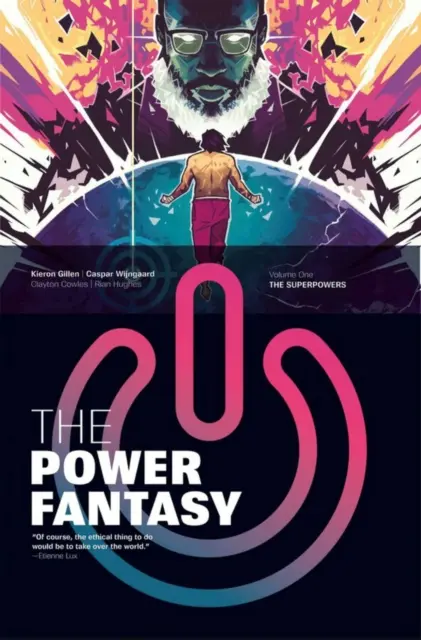 Couverture de "The Superpowers (Power Fantasy #1) - Kieron Gillen - 9781534395565"