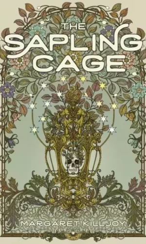 Couverture de 'The Sapling Cage'