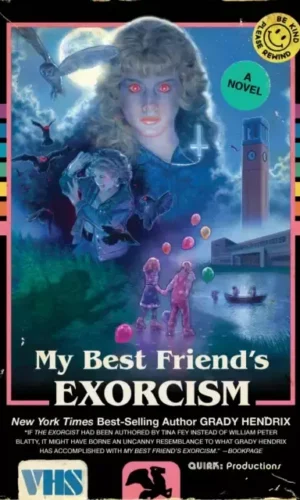 My Best Friend's Exorcism -  Grady Hendrix - 9781594749766