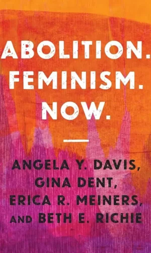 ABOLITION. FEMINISM. NOW.