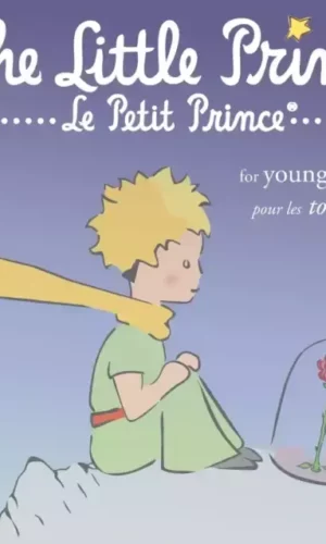 LITTLE PRINCE FOR YOUNG READERS (Bilingue)