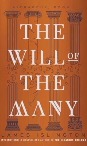 The Will of the Many - James Islington - 9781668066621