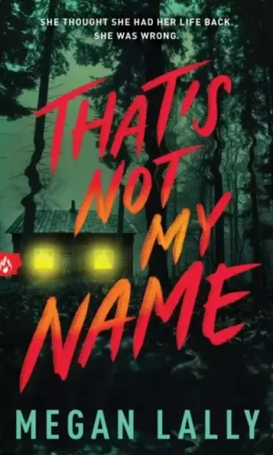 THAT'S NOT MY NAME