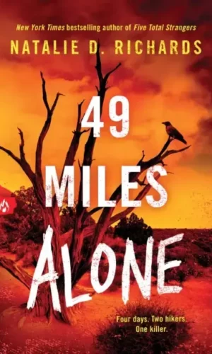 49 MILES ALONE