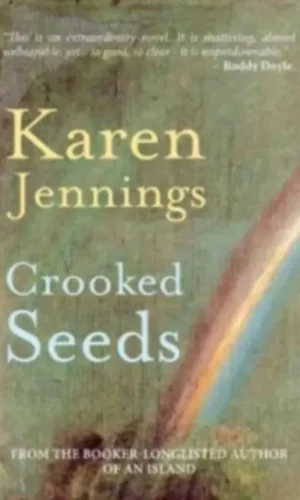 Crooked Seeds