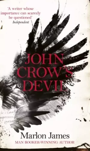 JOHN CROW'S EVIL