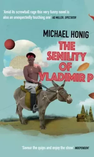THE SENILITY OF VLADIMIR P.