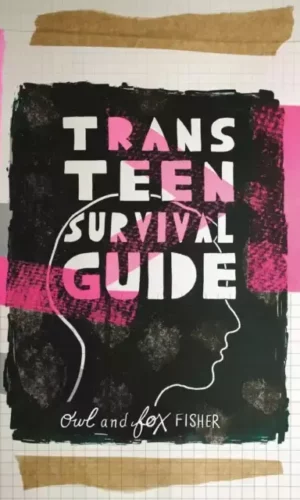 Couverture de 'Trans Teen Survival Guide'