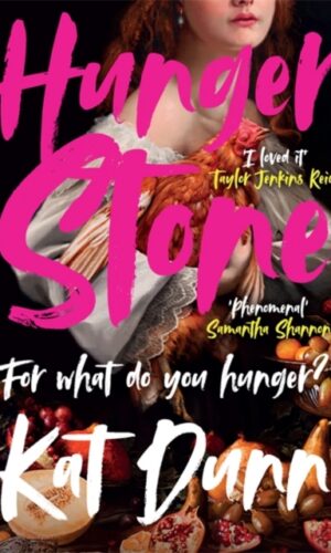 Hungerstone - Kat Dunn - 9781786583949