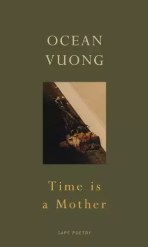 TIME IS A MOTHER