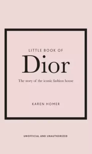 THE LITTLE BOOK OF DIOR