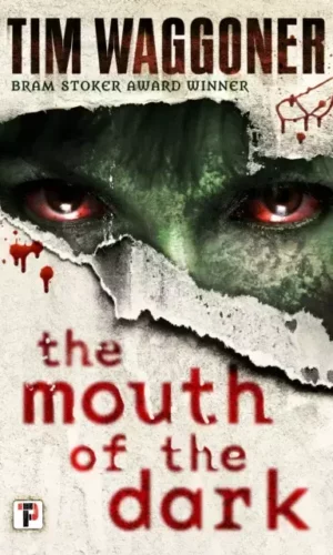 THE MOUTH OF THE DARK