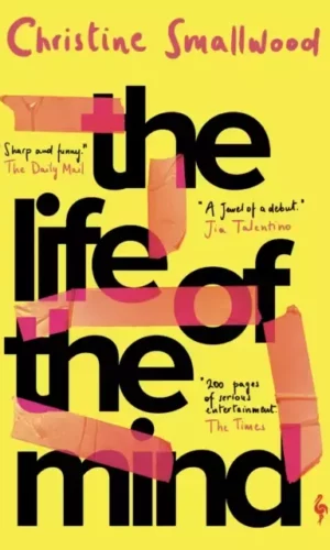 THE LIFE OF THE MIND