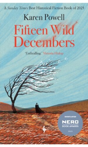Fifteen Wild Decembers -  Karen Powell - 9781787705456 