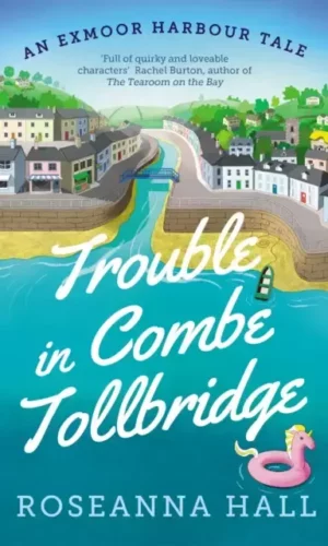 Couverture de 'Trouble in Combe Tollbridge'