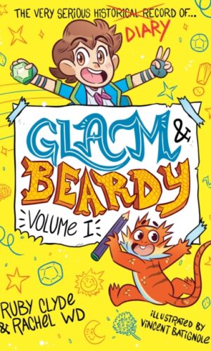 Glam and Beardy: Volume I - Ruby Clyde and Rachel WD - 9781788958127