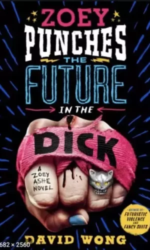 ZOEY PUNCHES THE FUTURE IN THE DICK
