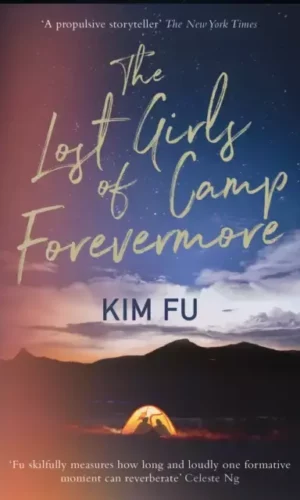 THE LOST GIRLS OF CAMP FOREVERMORE