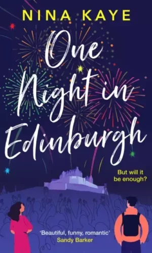 ONE NIGHT IN EDINBURGH