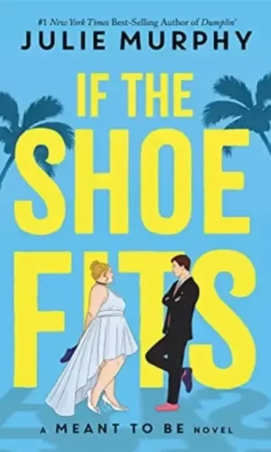 IF THE SHOE FITS