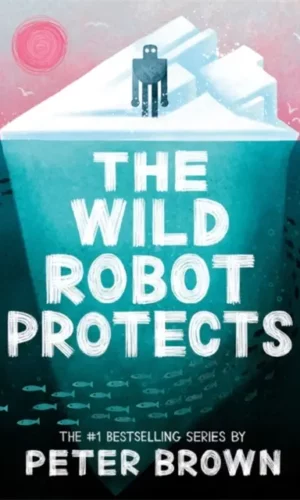 Couverture The wild robot protects de Peter Brown