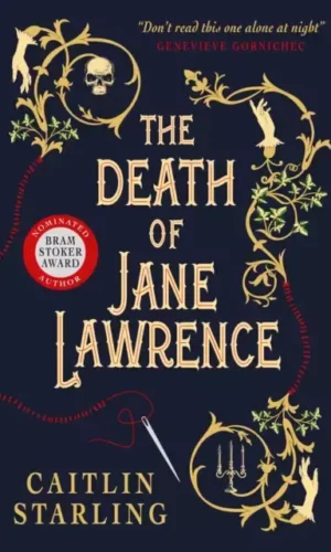 THE DEATH OF JANE LAWRENCE