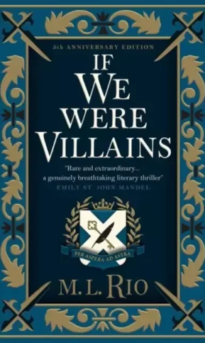 IF WE WERE VILLAINS (Collector)
